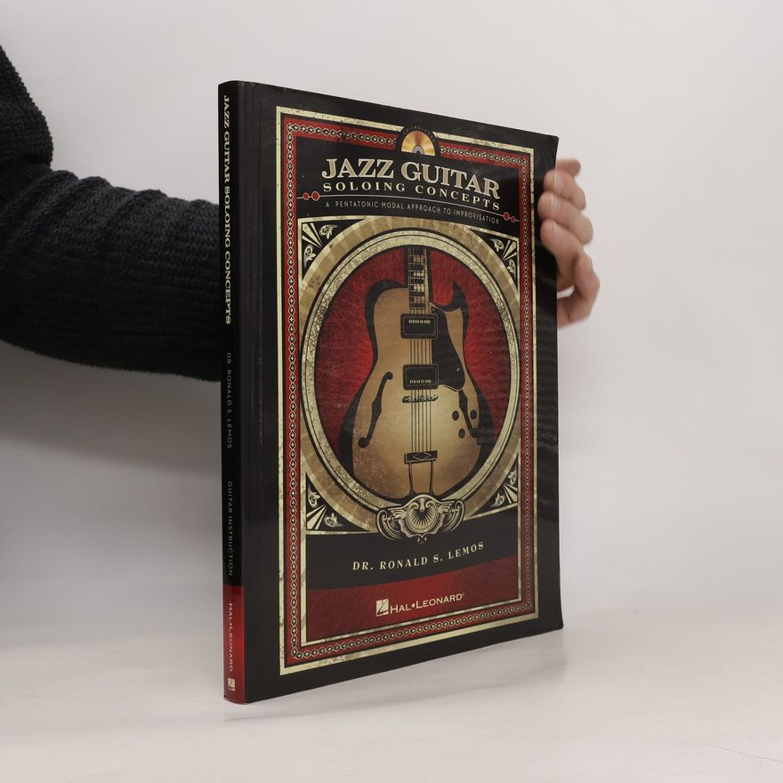 Ronald S. Lemos Jazz Guitar Soloing Concepts