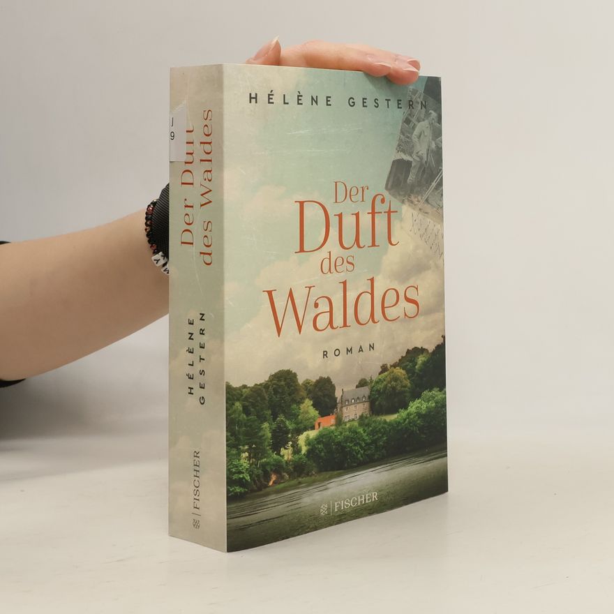Hélène Gestern Der Duft des Waldes