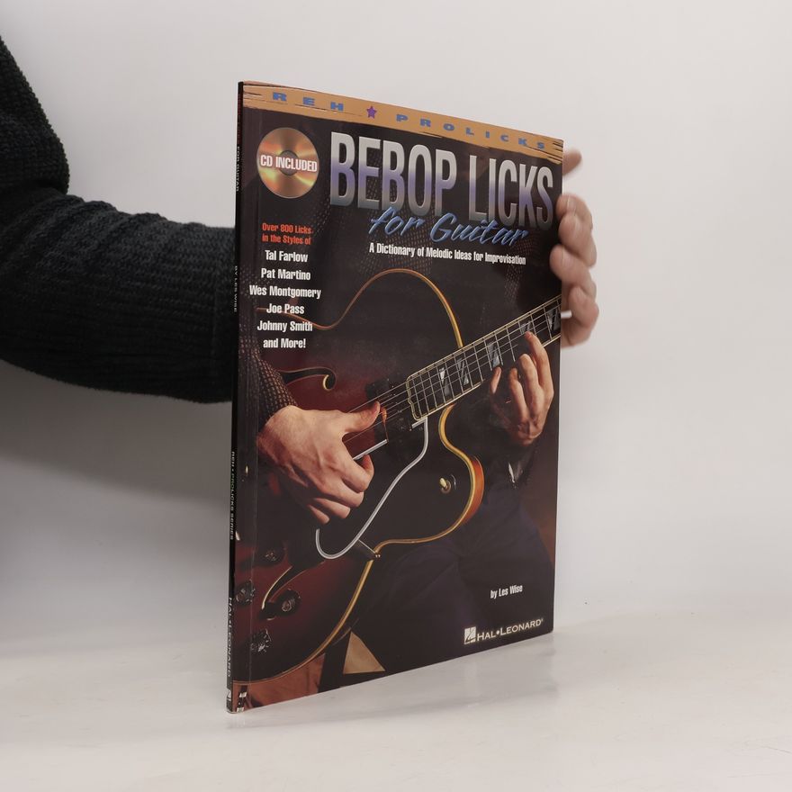 Les Wise REH Pro Licks: Bebop Licks for Guitar