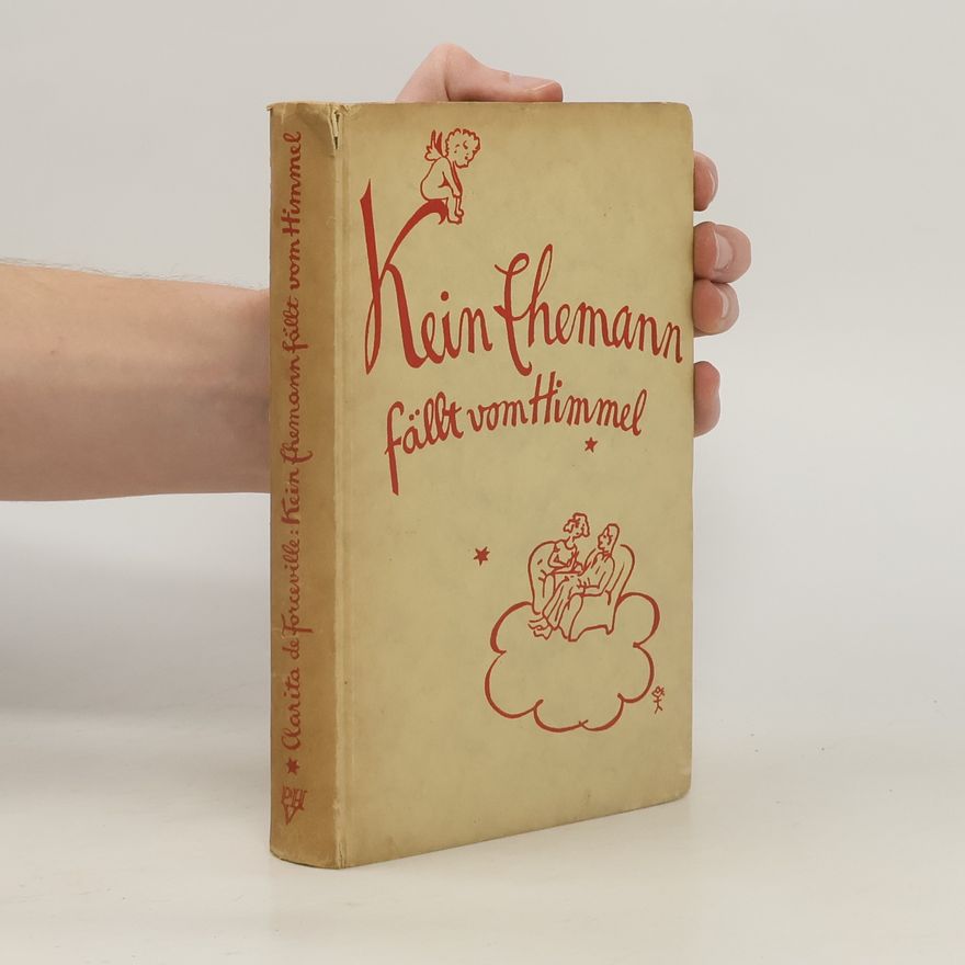 Clarita de Forceville Kein Ehemann fällt vom Himmel