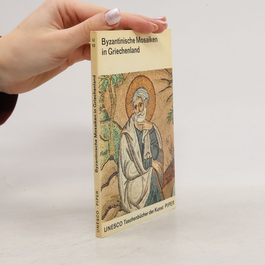 Autorenkollektiv Byzantinische Mosaiken in Griechenland