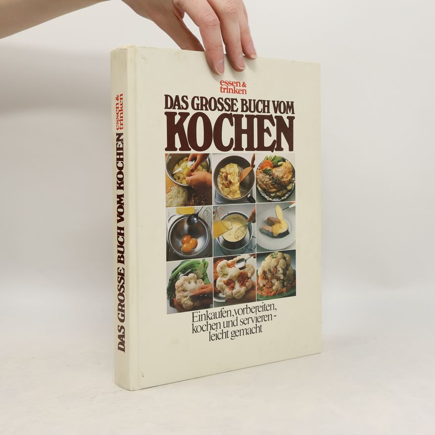 Autorenkollektiv Das Grosse Buch vom Kochen