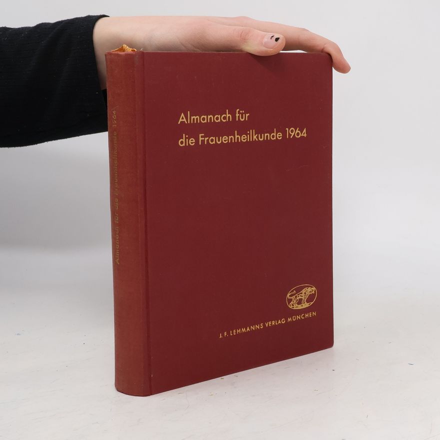 Albert Schretzenmayr Almanach für die Frauenheilkunde 1964