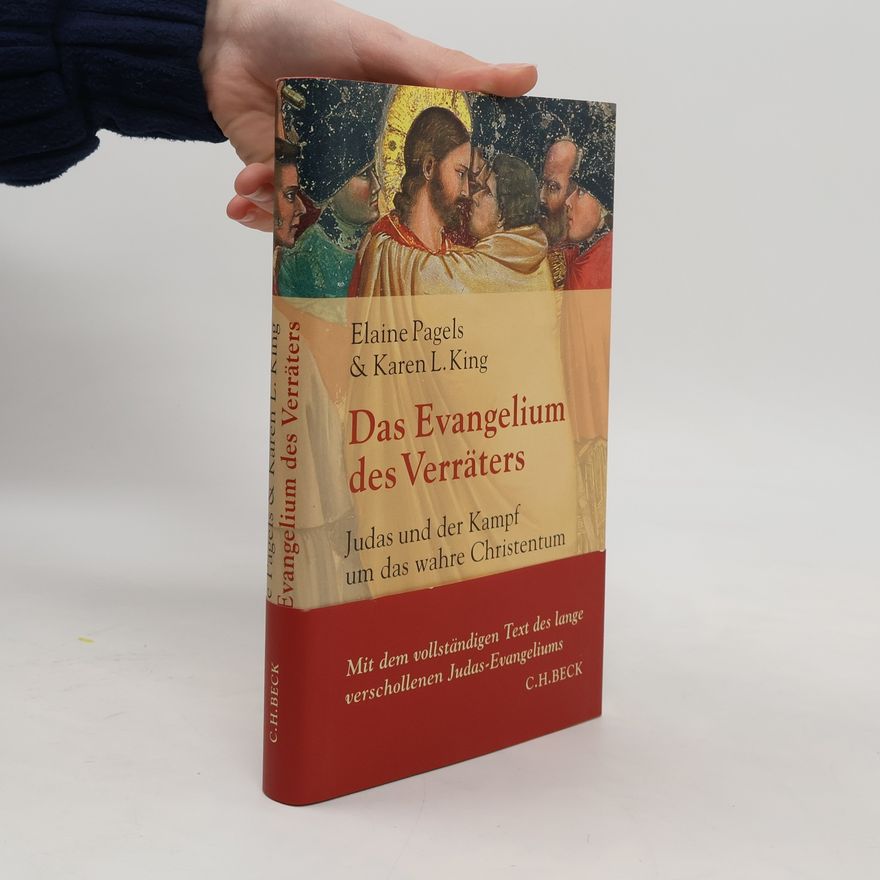 Elaine Pagels Das Evangelium des Verräters