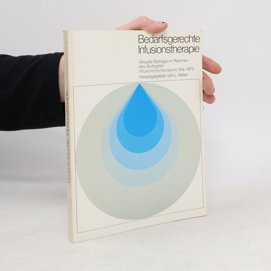 Autorenkollektiv Bedarfsgerechte Infusionstherapie