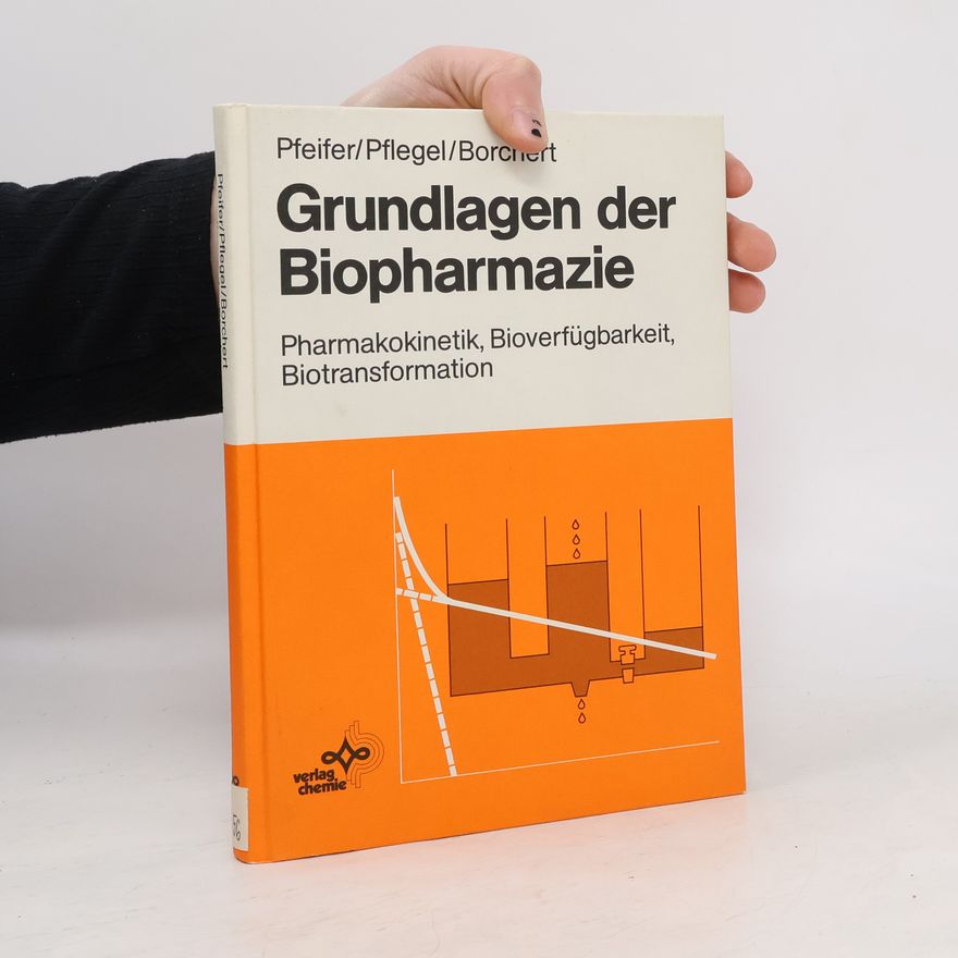 Hans-Hubert Borchert Grundlagen der Biopharmazie