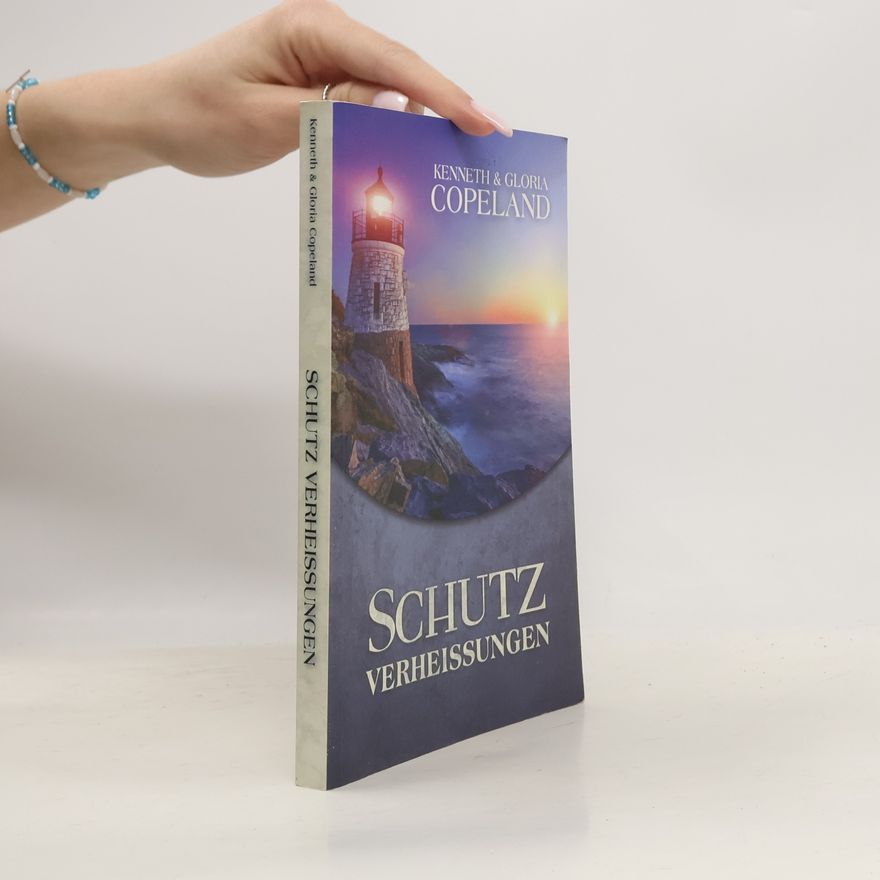 Gloria Copeland Schutzverheißungen