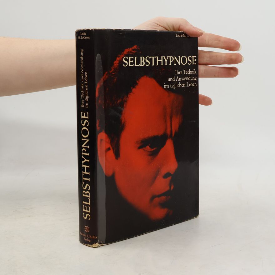 Leslie M. LeCron Selbsthypnose