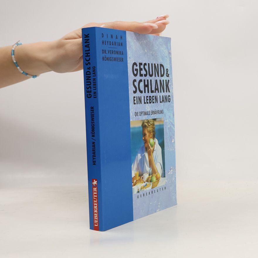 Dinah Heydarian Gesund & schlank ein Leben lang