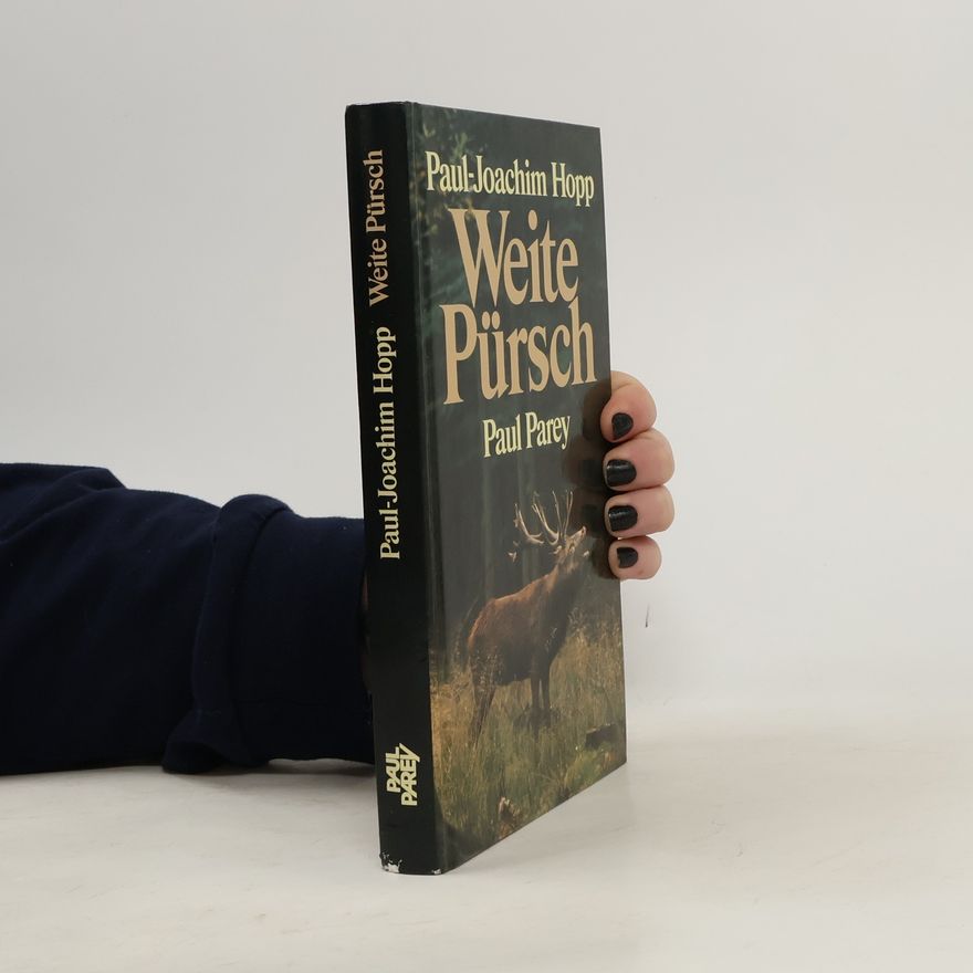 Paul Joachim Hopp Weite Pürsch
