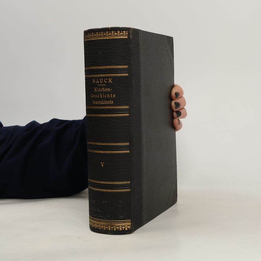 Albert Hauck Kirchengeschichte Deutschlands 5