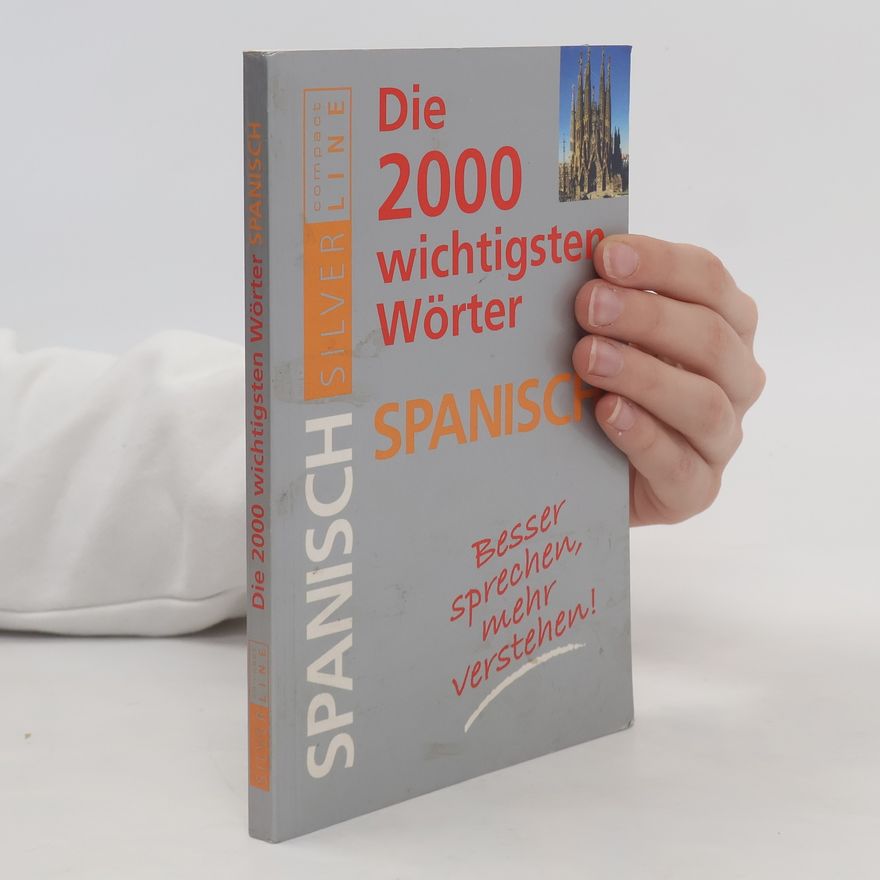Carmen de Miguel Spanisch - Die 2.000 wichtigsten Wörter