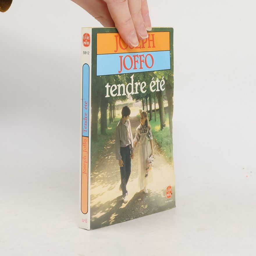 Joseph Joffo Tendre été