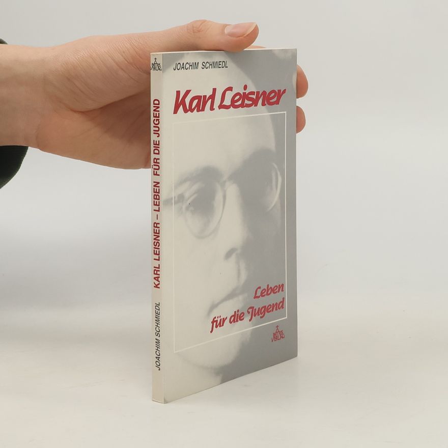 Joachim Schmiedl Karl Leisner