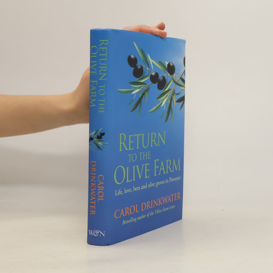 Carol Drinkwater Return to the Olive Farm