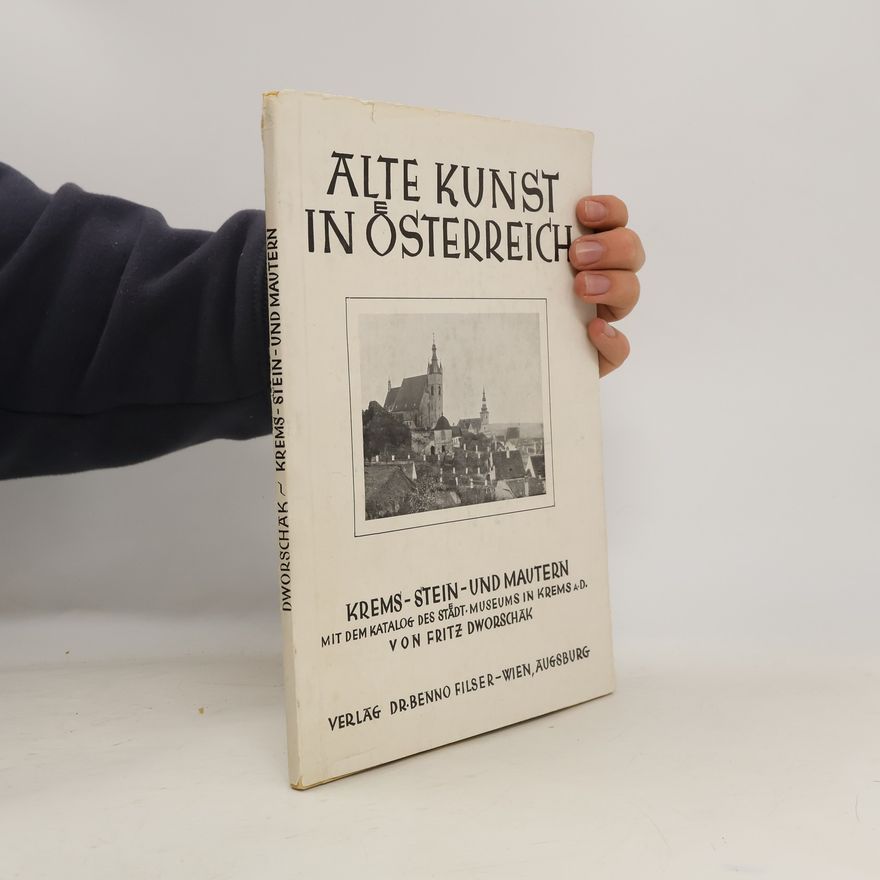 Fritz Dworschak Alte Kunst in Österreich