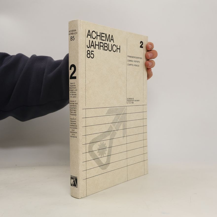 Kolektiv autorů Achema Jahrbuch 85. Band 2