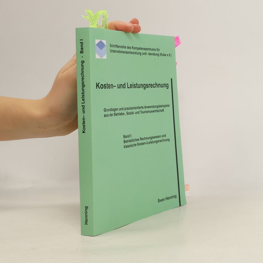 Sven-Henning Schlömp Kosten- und Leistungsrechnung - Band I