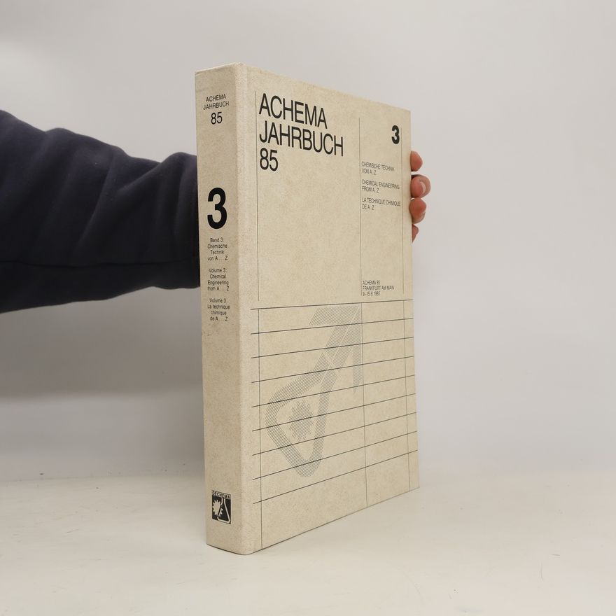 Kolektiv autorů Achema Jahrbuch 85. Band 3