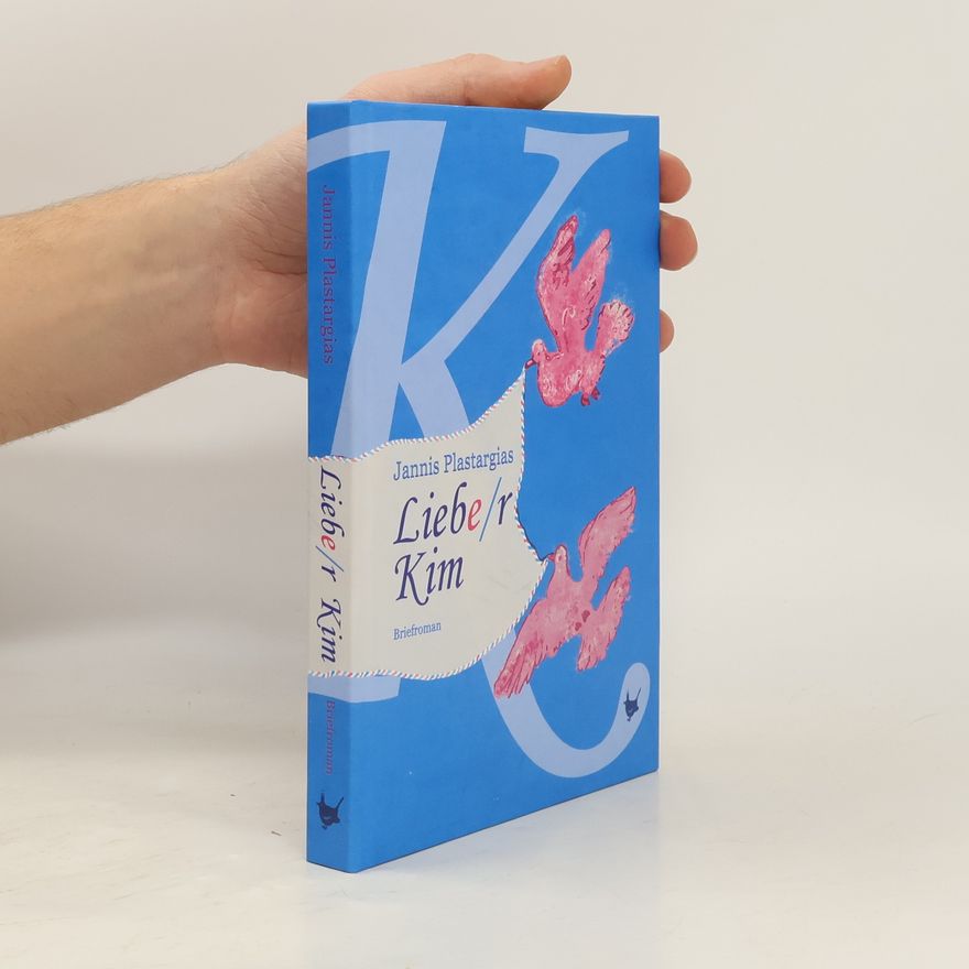 Jannis Plastargias Liebe/r Kim