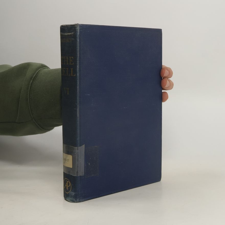 Alfred E. Mirsky The Cell VI. Supplementary Volume: Biochemistry, Physiology, Morphology