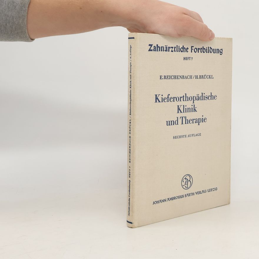 Erwin Reichenbach Kieferorthopädische Klinik und Therapie