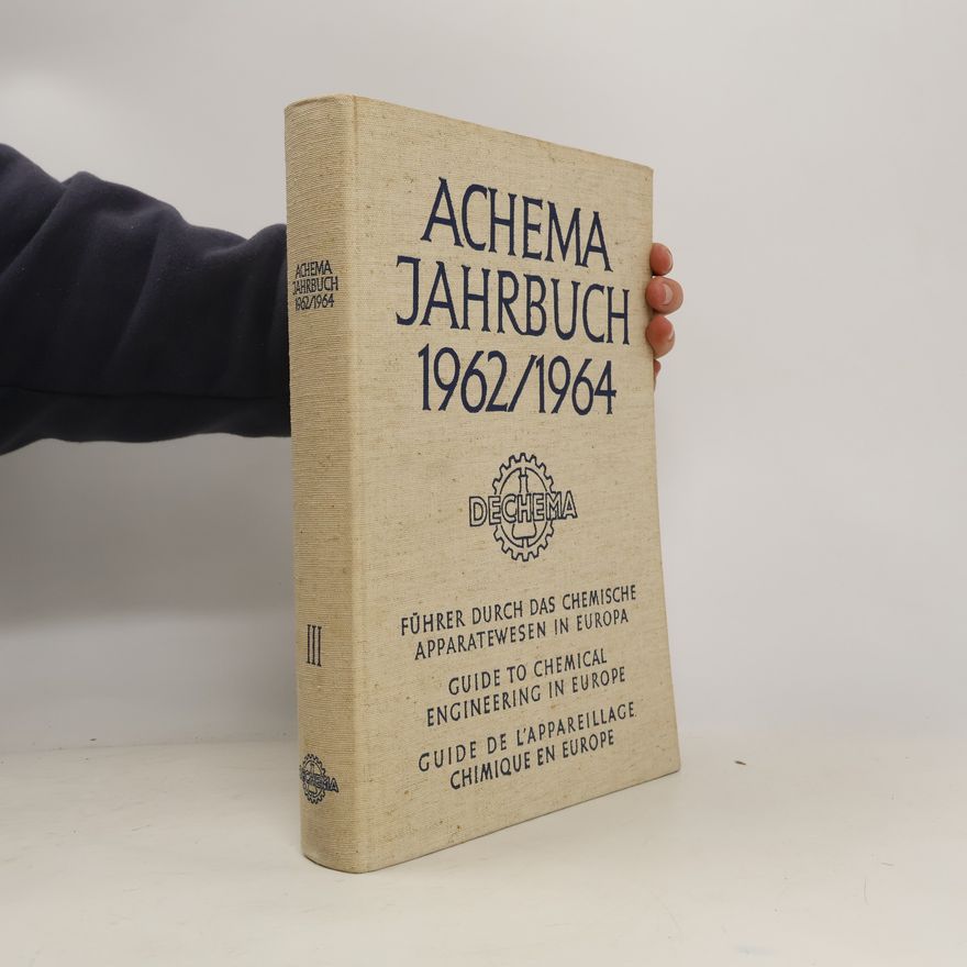 Kolektiv autorů Achema Jahrbuch 1962/1964 III