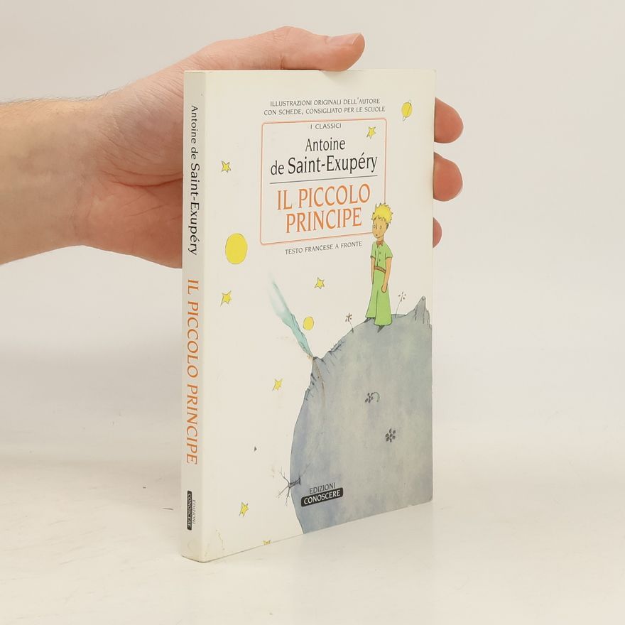 Antoine de Saint-Exupéry Il piccolo principe