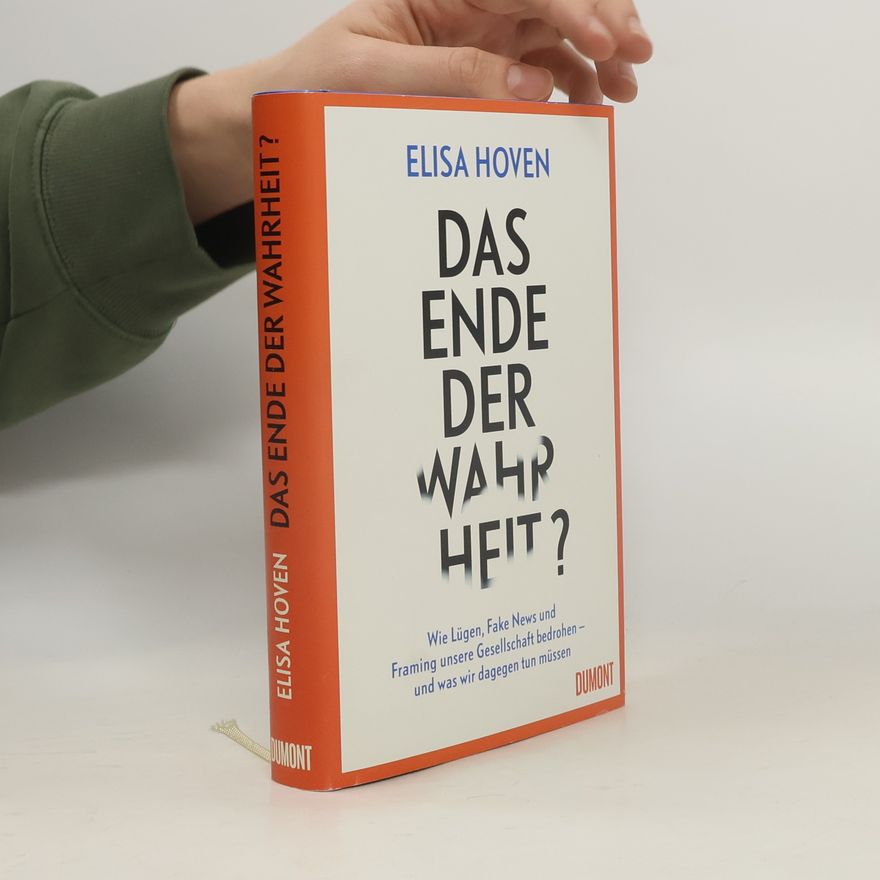 Elisa Hoven Das Ende der Wahrheit?