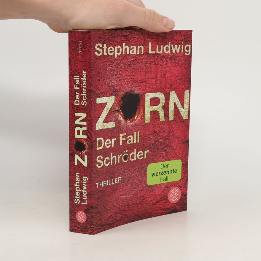 Stephan Ludwig Zorn - Der Fall Schröder / Hauptkommissar Claudius Zorn Bd.14