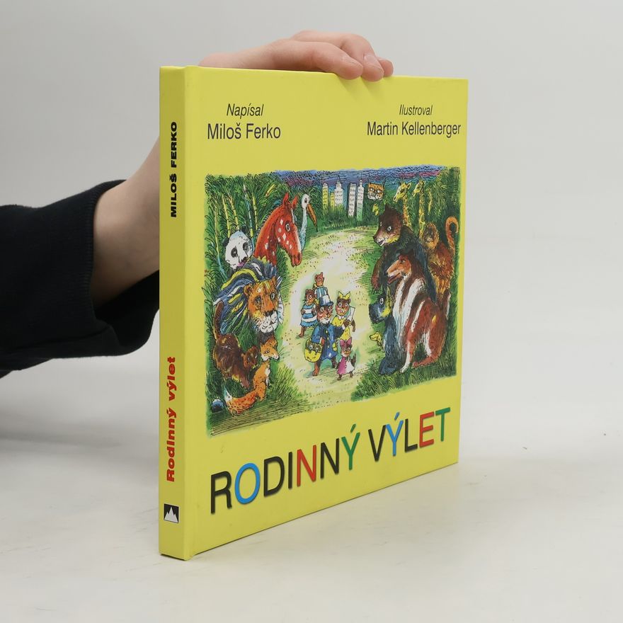 Miloš Ferko Rodinný výlet