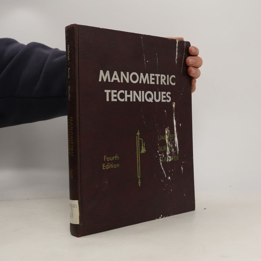 Wayne William Umbreit Manometric Techniques