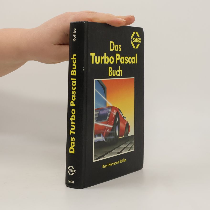 Karl Hermann Rollke Das Turbo-Pascal-Buch