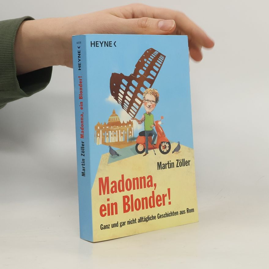 Martin Zoller Madonna, ein Blonder!