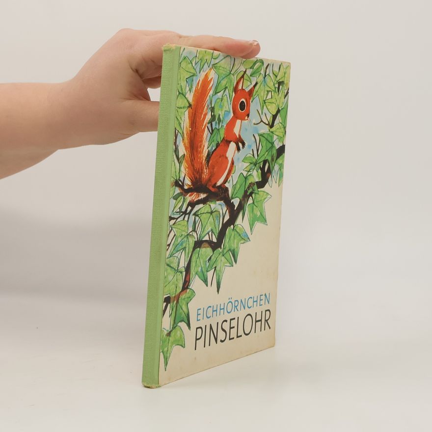 Herbert Schulze Eichhörnchen Pinselohr