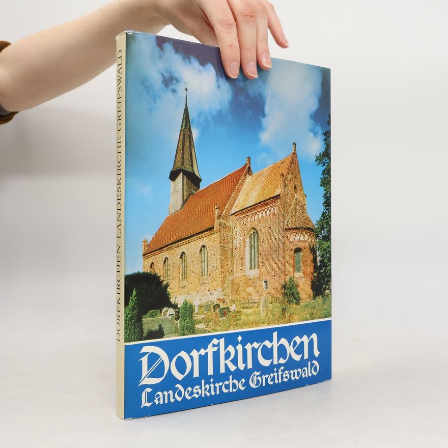 Norbert Buske Dorfkirchen in der Landeskirche Greifswald