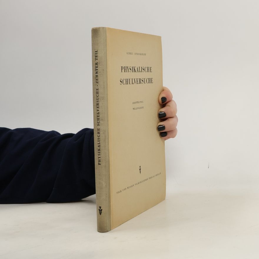 Autorenkollektiv Physikalische Schulversuche 10