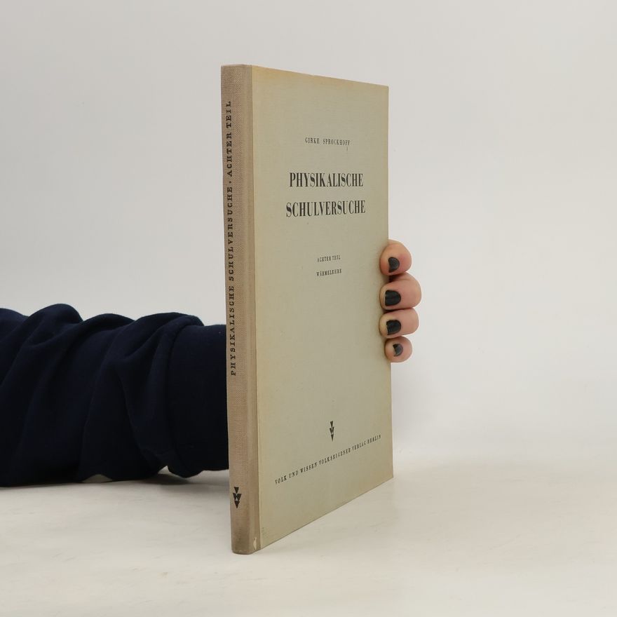 Autorenkollektiv Physikalische Schulversuche 8