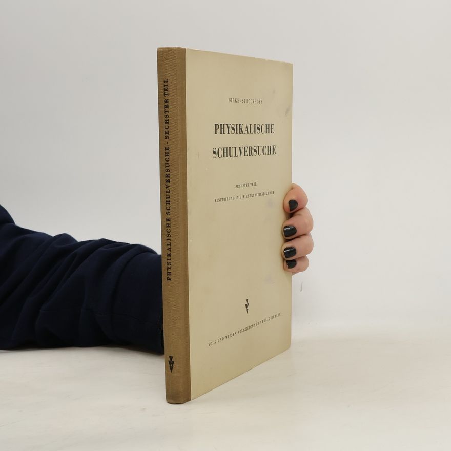 Georg Sprockhoff Physikalische Schulversuche 6