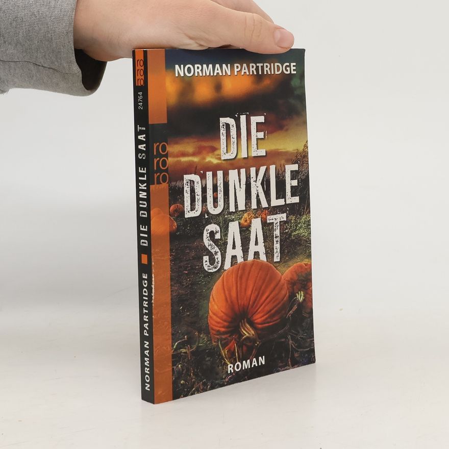 Norman Partridge Die dunkle Saat