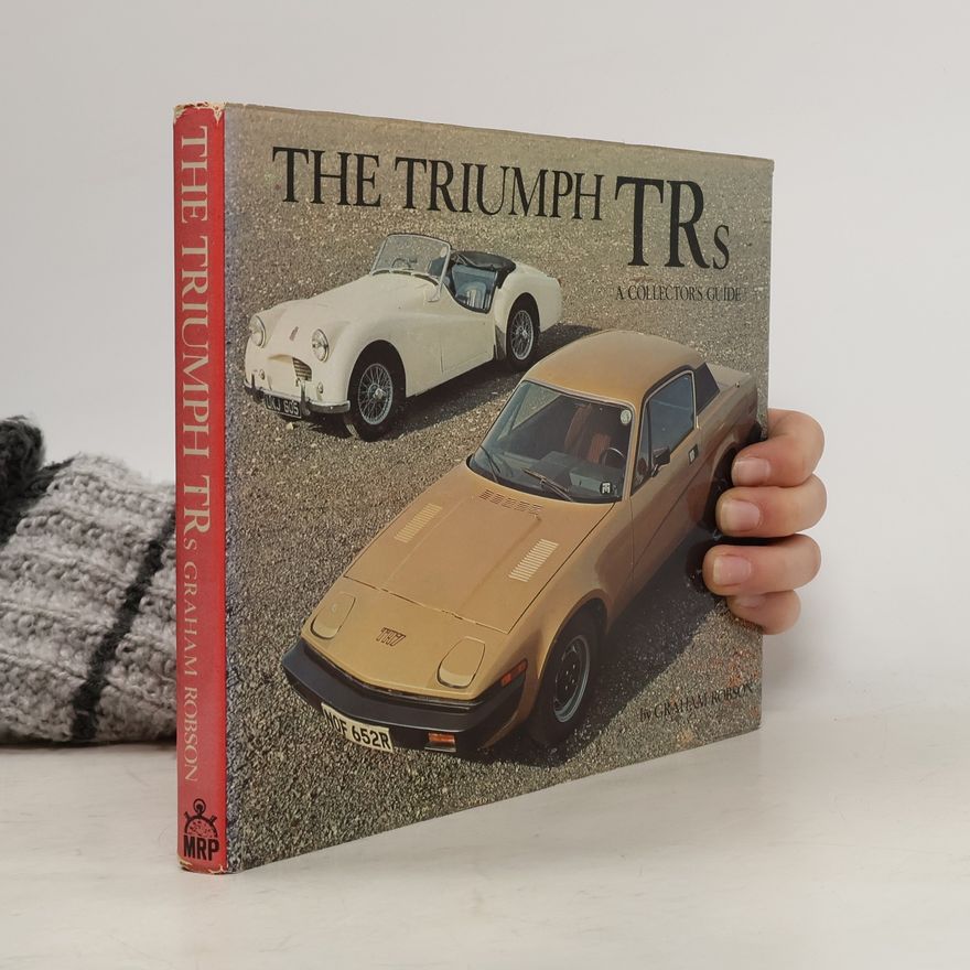 Graham Robson The Triumph TRs
