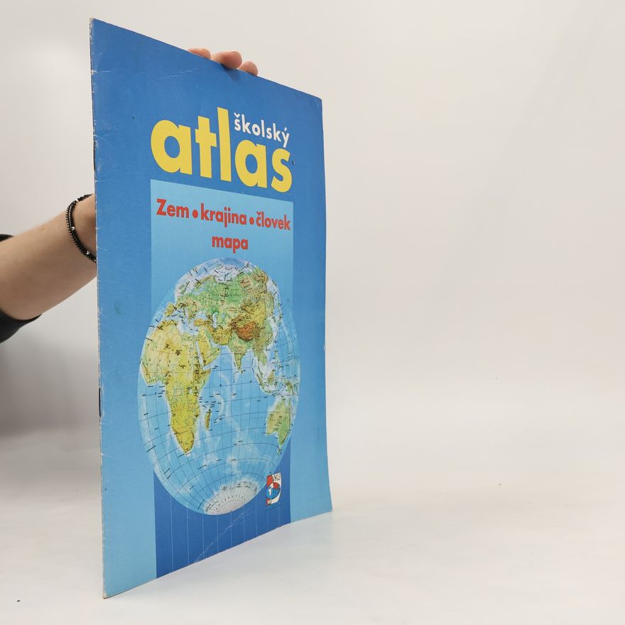 Pavel Zaťovič Školský atlas : zem - krajina - človek - mapa