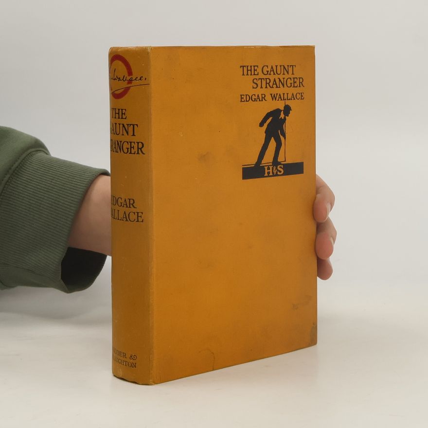 Edgar Wallace The Gaunt Stranger
