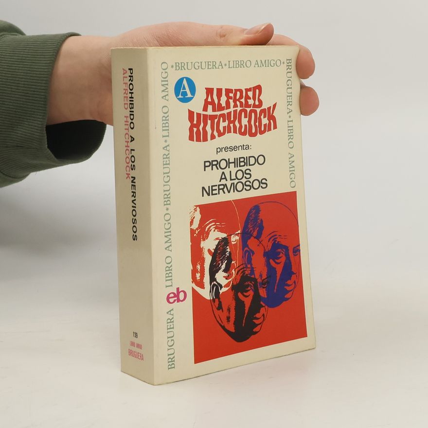 Alfred Hitchcock Prohibido a los nerviosos