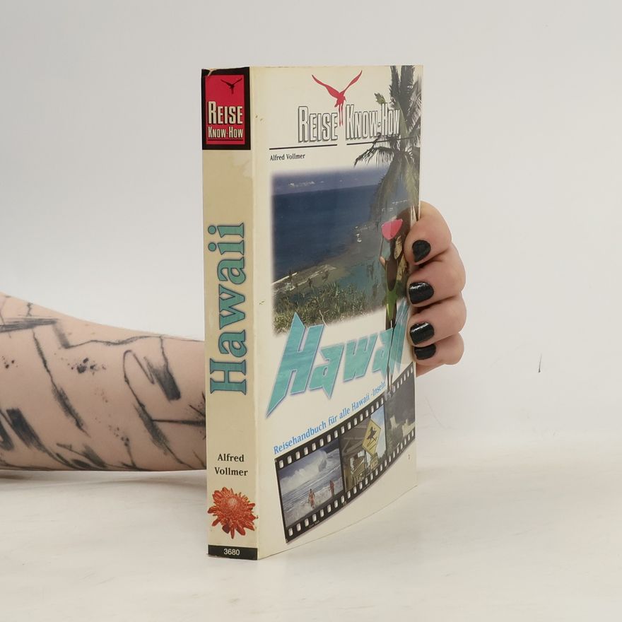 Alfred Vollmer Reise Know-How: Hawaii