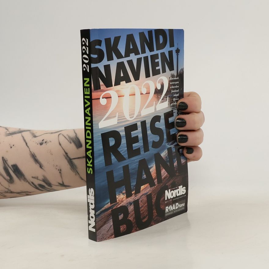 Autorenkollektiv Skandinavien 2022 Reisehandbuch