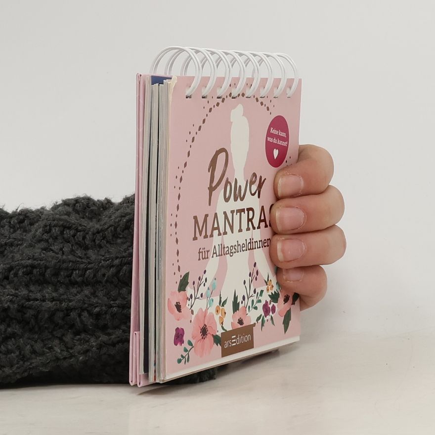 AA.VV. Powermantras für Alltagsheldinnen. Keine kann, was du kannst