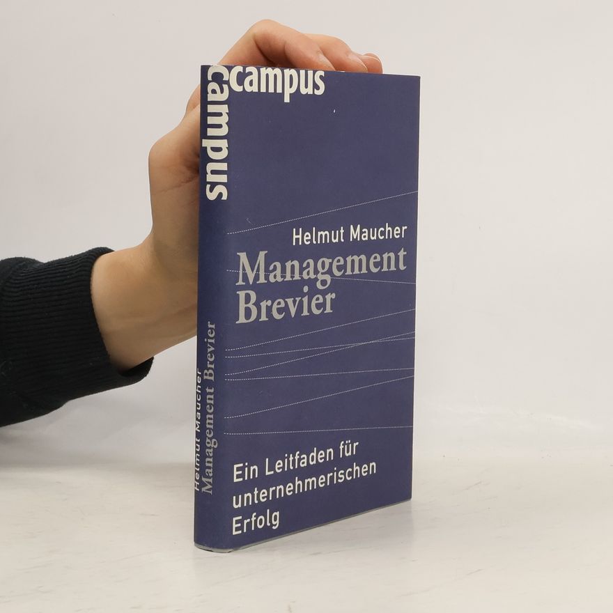 Helmut Maucher Management-Brevier
