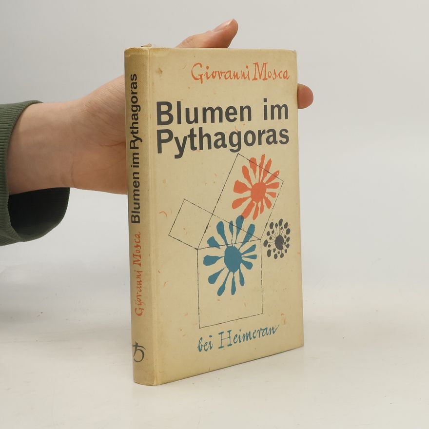 Giovanni Mosca Blumen im Pythagoras