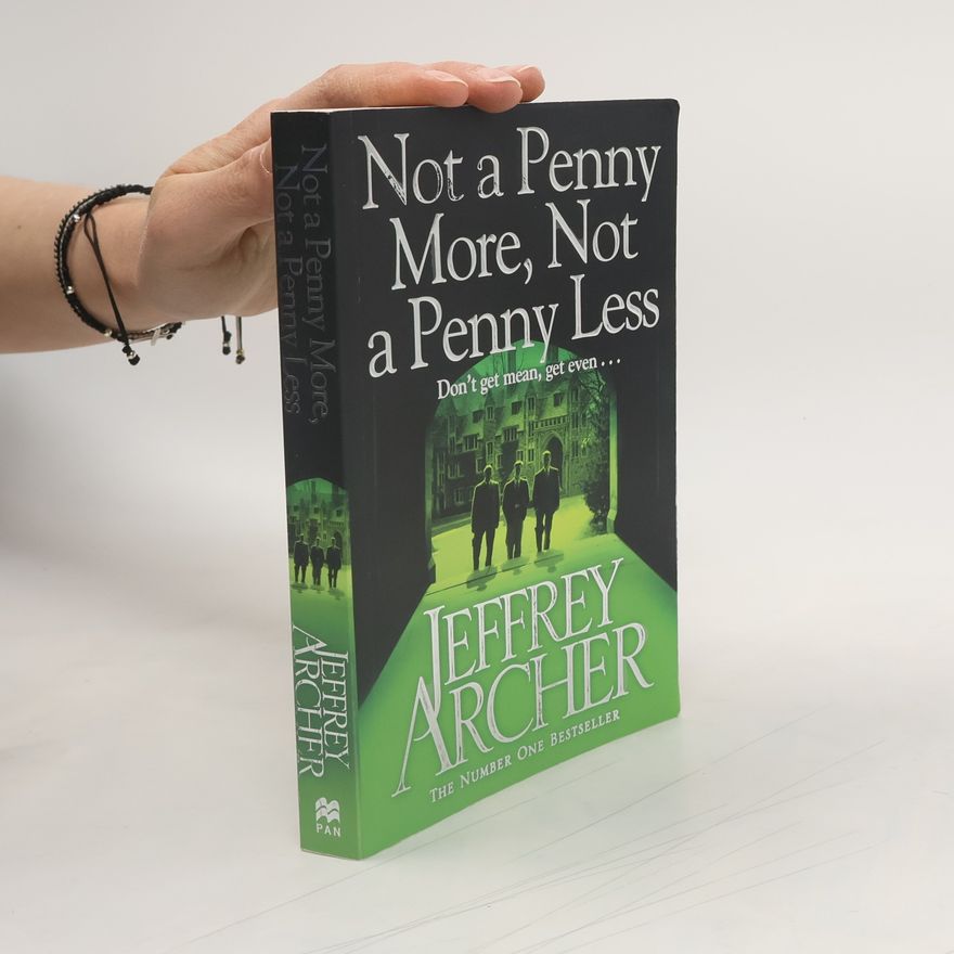 Jeffrey Archer Not A Penny More, Not A Penny Less